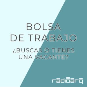 Bolsa de Trabajo Radio Arquitectura