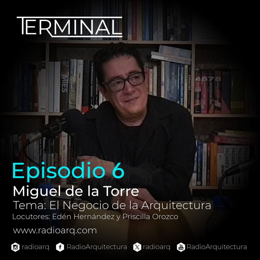 El Negocio de la Arquitectura - Miguel de la Torre