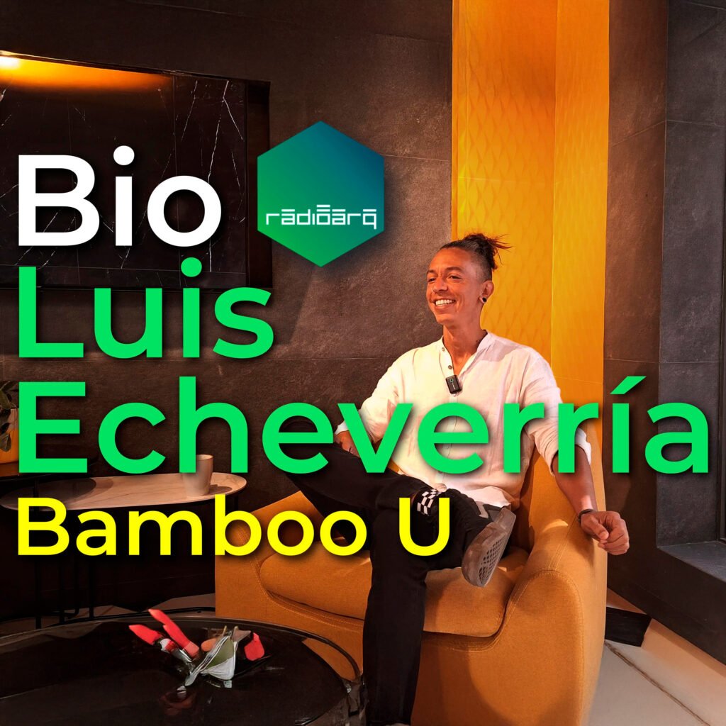 Bio Luis Echeverria Arquitecto Bamboo U